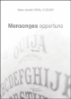 Mensonges opportuns&nbsp;-&nbsp;Marc-André Vidal-Fleury