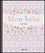 Le livre de bébé&nbsp;-&nbsp;Sophie Comte