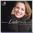 Johannes Brahms, Bernarda Fink&nbsp;-&nbsp;Lieder