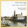 Johann Adolf Hasse&nbsp;-&nbsp;Gloria - Te deum laudamus - Regina coeli