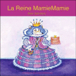 La reine Mamiemamie&nbsp;-&nbsp;Alex Sanders
