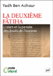 La deuxième Fatiha&nbsp;-&nbsp;Yadh Ben Achour