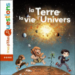La terre, la vie, l'univers&nbsp;-&nbsp;Jean-Baptiste de Panafieu, Mayana  Itoiz