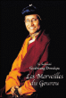 Les merveilles du gourou&nbsp;-&nbsp;Gyalwang Droukpa