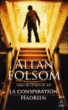 La conspiration Hadrien&nbsp;-&nbsp;Allan Folsom