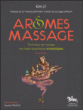 Arômes massage : technique de massage aux huiles essentielles aromatiques&nbsp;-&nbsp;Kim Ly