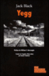 Yegg&nbsp;-&nbsp;Jack Black, Jeanne Toulouse