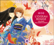 L'oiseau rouge&nbsp;-&nbsp;Nancy Zhang, Céline Lavignette-Ammoun