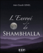 L'envoye de Shambhalla&nbsp;-&nbsp;Jean-Claude Genel