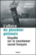 L'affaire du plombier polonais&nbsp;-&nbsp;Stéphane Marchand