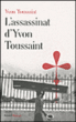 L'assassinat d'Yvon Toussaint&nbsp;-&nbsp;Yvon Toussaint