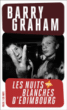 Les nuits blanches d'Edimbourg&nbsp;-&nbsp;Barry Graham