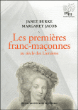 Les premières franc-maçonnes au siècle des Lumières&nbsp;-&nbsp;Janet Burke, Margaret C. Jacob