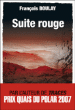 Suite rouge&nbsp;-&nbsp;François Boulay
