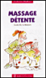 Massage détente&nbsp;-&nbsp;Catherine Maillard