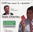 Jean-Charles Dupet&nbsp;-&nbsp;Offrez vous la réussite