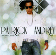 Patrick Andrey&nbsp;-&nbsp;Night club