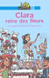Clara reine des fleurs&nbsp;-&nbsp;Olivier Daniel