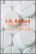 Millénaire mode d'emploi&nbsp;-&nbsp;James Graham Ballard