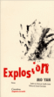 Explosion&nbsp;-&nbsp;Yan Mo