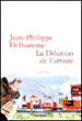 La dilution de l'artiste&nbsp;-&nbsp;Jean-Philippe Delhomme