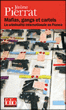 Mafias, gangs et cartels&nbsp;-&nbsp;Jérôme Pierrat