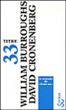Un festin nu, scénario&nbsp;-&nbsp;William Seward Burroughs, David Cronenberg