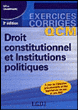 QCM et QCR droit constitutionnel et institutions politiques&nbsp;-&nbsp;Gilles Champagne