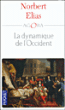 Une dynamique de l'Occident&nbsp;-&nbsp;Norbert Elias