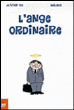 L'ange ordinaire&nbsp;-&nbsp;Melaka, Ka