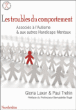 Les troubles du comportement&nbsp;-&nbsp;Paul Trehin, Gloria Laxer