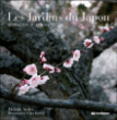 Les jardins du Japon&nbsp;-&nbsp;Helena Attlee, Alex Ramsey
