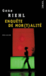 Enquête de mortalité&nbsp;-&nbsp;Gene Riehl