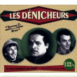 Denicheurs&nbsp;-&nbsp;Saucissons ze raretés de la chanson rétro - Digipack