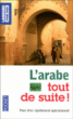 L'arabe tout de suite !&nbsp;-&nbsp;Bissane Tabriz-Hubert