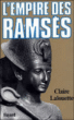 L'Empire des Ramsès&nbsp;-&nbsp;Claire Lalouette