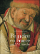 Peindre en France au XVème siècle&nbsp;-&nbsp;Yves Bottineau-Fuchs