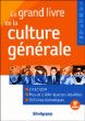 Le grand livre de la culture générale&nbsp;-&nbsp;Collectif