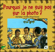 Pourquoi je ne suis pas sur la photo ?&nbsp;-&nbsp;Kidi Bebey, Christian Kingue Epanya