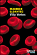 Villa vortex&nbsp;-&nbsp;Maurice G. Dantec