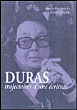 Duras, trajectoires d'une écriture&nbsp;-&nbsp;Jean Cléder