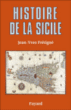 Histoire de la Sicile&nbsp;-&nbsp;Jean-Yves Fretigne