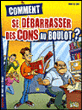 Malpoli et fier de l'être, T2&nbsp;-&nbsp;Fab, Lai
