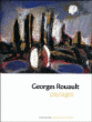Georges Rouault : paysages&nbsp;-&nbsp;Georges Rouault