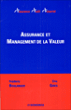 Assurance et management de la valeur&nbsp;-&nbsp;François Boulanger, Eric Gires