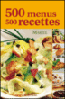 500 menus 500 recettes&nbsp;-&nbsp;Mariel