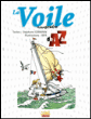 La voile illustrée de A à Z&nbsp;-&nbsp;Riff, Germain
