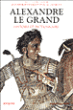 Alexandre le Grand&nbsp;-&nbsp;Olivier Battistini, P. Charvet