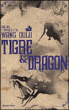 Tigre et dragon, T4&nbsp;-&nbsp;Wang Dulu
