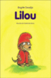 Lilou&nbsp;-&nbsp;Brigitte Smadja